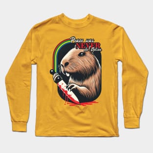 Peace Was Never An Option // Capybara Long Sleeve T-Shirt